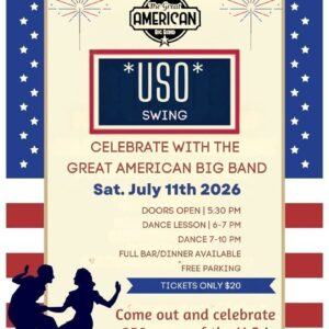Poster for a USO Swing event titled 'The Great American Big Band' with patriotic blue border and dancing silhouettes; date July 11, 2026, at The German American Club, Casselberry, FL.
